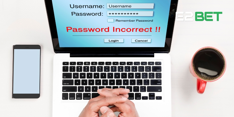 Chi Tiết Đăng Nhập E2BET – Đảm Bảo Thành Công 100% Cho Tân Thủ 3 Quên mật khẩu